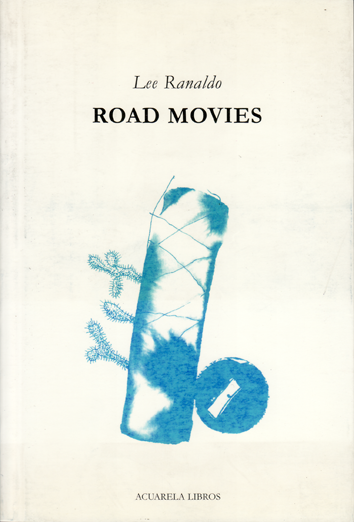 Road movies - Lee Ranaldo
