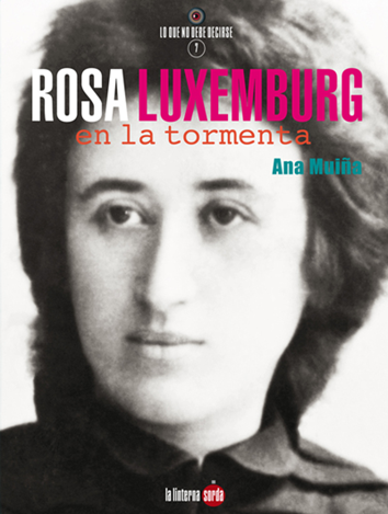 Rosa Luxemburgo - Ana Muiña