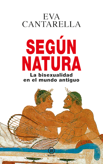 SEGÚN NATURA (2a ed) - Eva Cantarella