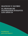 Silencio y olvido - Montserrat Galcerán Huguet