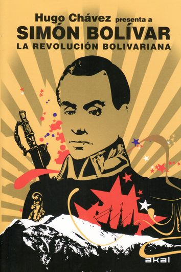 Simón Bolivar - Hugo Chávez