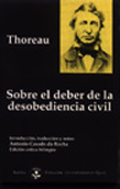 Sobre el deber de la desobediencia civil - Henry David Thoreau