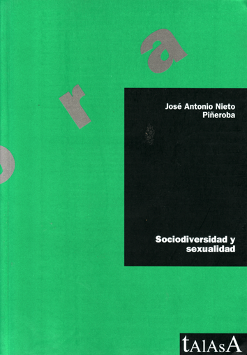 Sociodiversidad y sexualidad - José Antonio Nieto Piñeboa