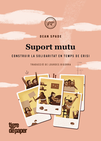 SUPORT MUTU - Dean Spade