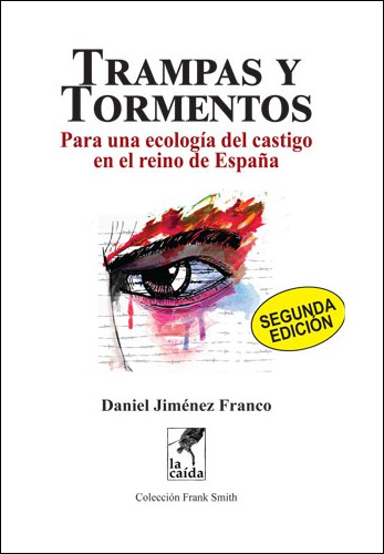 Trampas y tormentos - Daniel Jiménez Franco