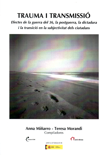 Trauma i transmissió - Anna Miñarro i Teresa Morandi (compiladores)