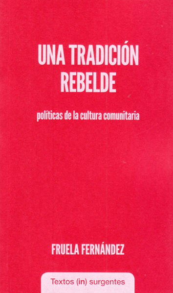 Una tradición rebelde - Fruela Fernández
