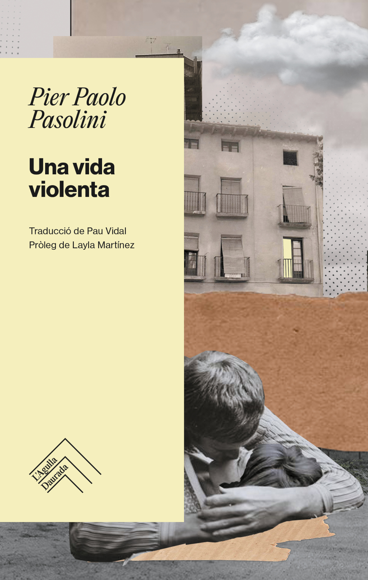 UNA VIDA VIOLENTA - Pier Paolo Pasolini