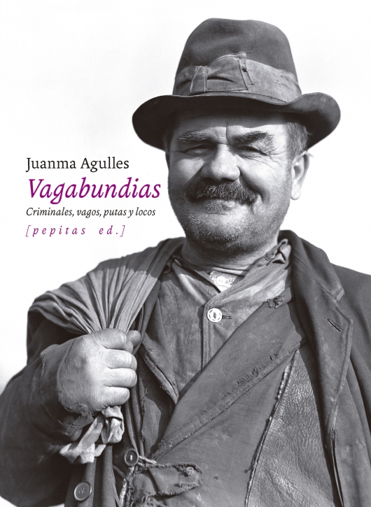 Vagabundias - Juanma Agulles