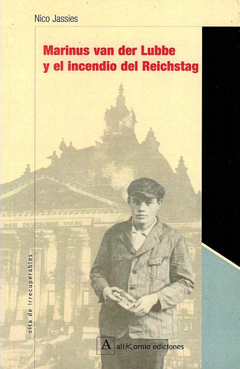 Marinus van der Lubbe y el incendio del Reichstag