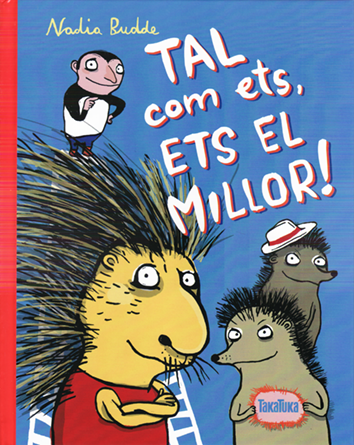 Tal com ets, ETS EL MILLOR!