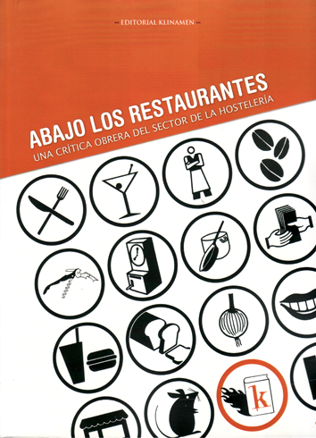 Abajo los restaurantes