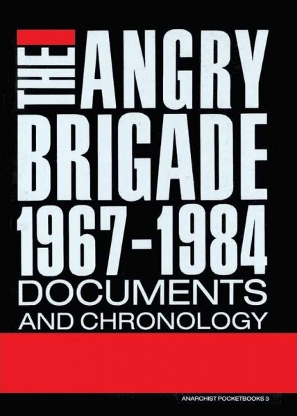 THE ANGRY BRIGADE 1967-1984