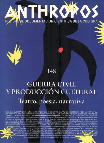 Guerra Civil y producción cultural. Teatro, poesía, narrativa