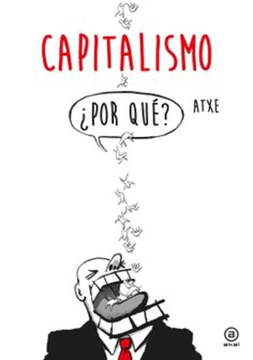 Capitalismo, ¿por qué?