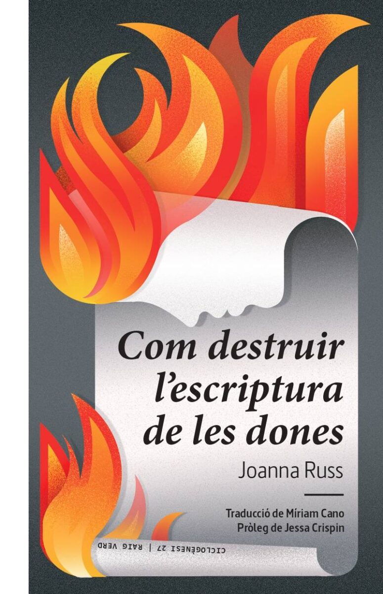 COM DESTRUIR L’ESCRIPTURA DE LES DONES