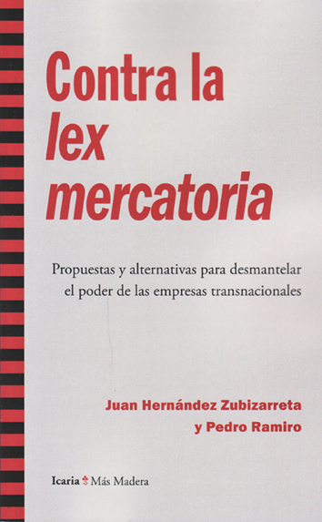 Contra la lex mercatoria