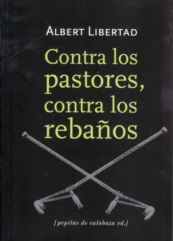 Contra los pastores, contra los rebaños