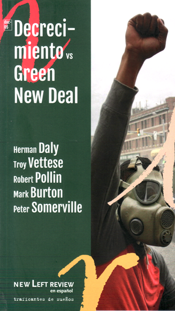 Decrecimiento vs. Green New Deal
