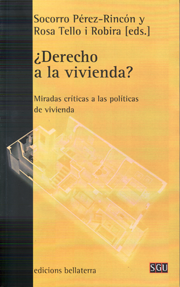 ¿Derecho a la vivienda?