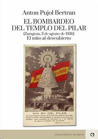 El bombardeo del templo del Pilar