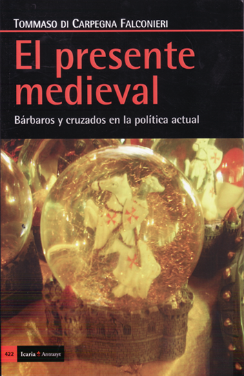 El presente medieval