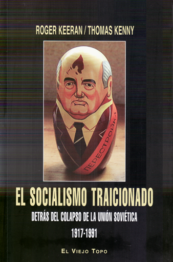 El socialismo traicionado