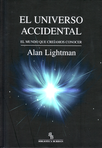 El universo accidental