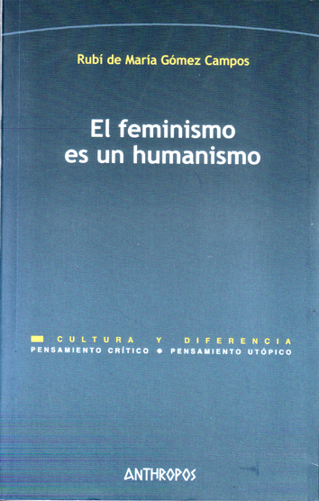 El feminismo es un humanismo