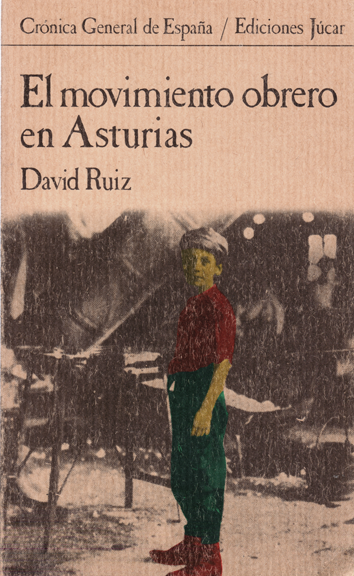 El movimiento obrero en Asturias
