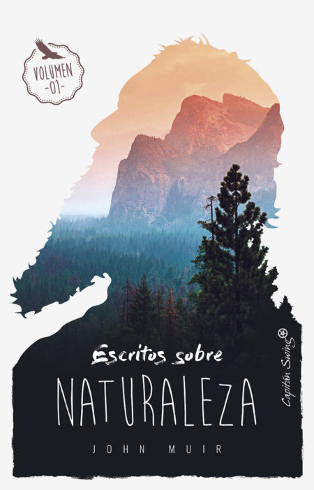 Escritos sobre naturaleza, vol. 1