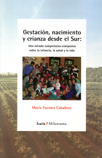 GESTACION, NACIMIENTO Y CRIANZA DESDE EL SUR