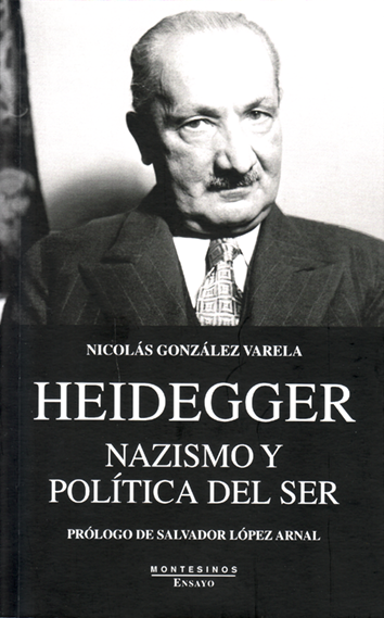 Heidegger, nazismo y política del ser