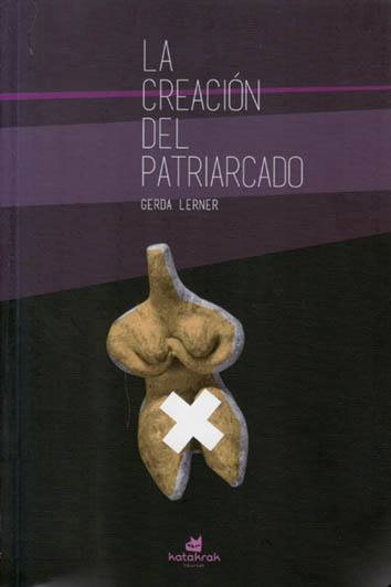 La creación del patriarcado