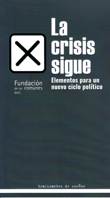 La crisis sigue