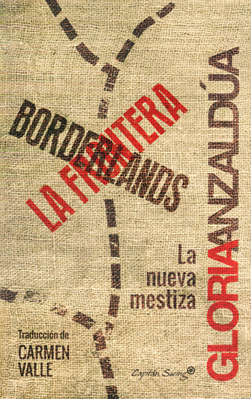 Borderlands / La frontera