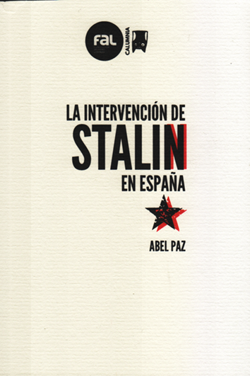 La intervención de Stalin en España