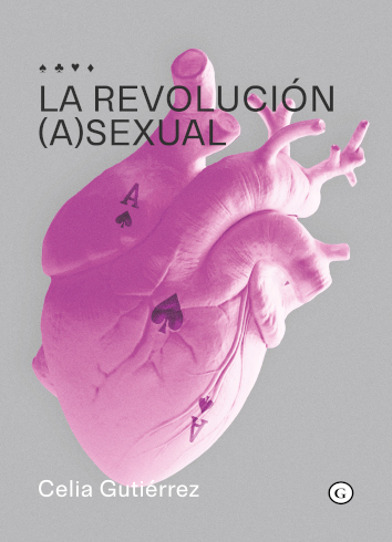 LA REVOLUCIÓN (A)SEXUAL