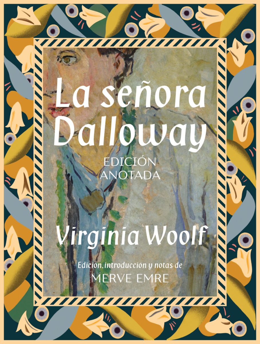 LA SEÑORA DALLOWAY (Ed. Anotada)
