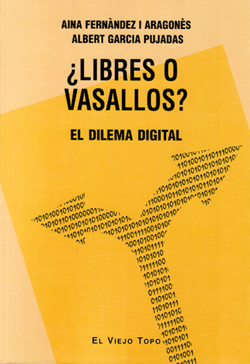 ¿Libres o vasallos?