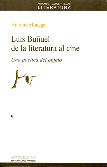 Luis Buñuel de la literatura al cine