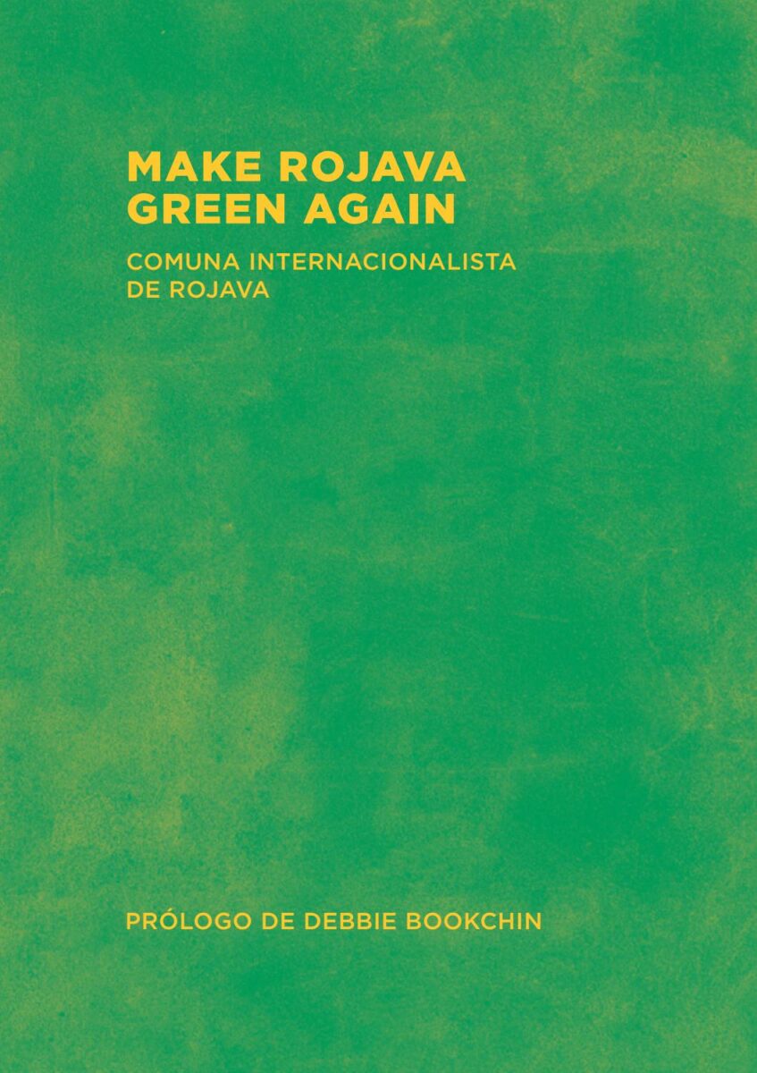 Make Rojava Green Again