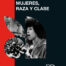 Mujeres, raza y clase - Angela Davis