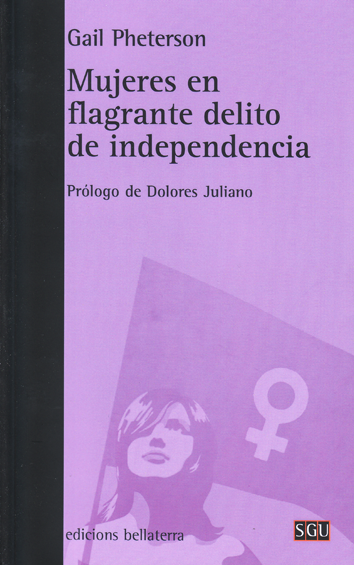 Mujeres en flagrante delito de independencia