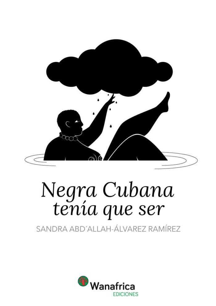 Negra cubana tenía que ser