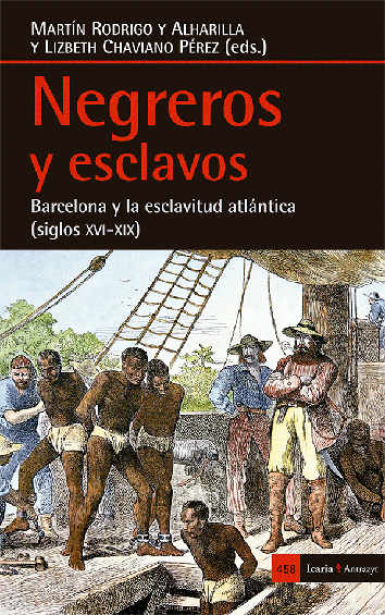 Negreros y esclavos