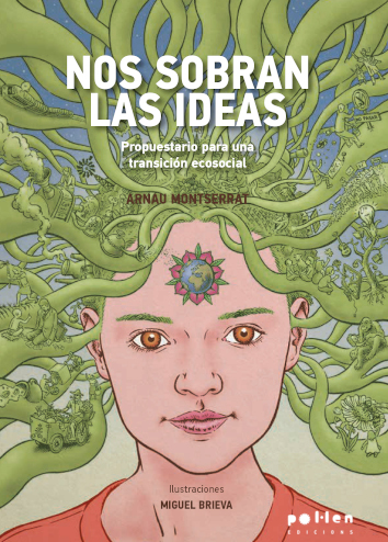 NOS SOBRAN LAS IDEAS