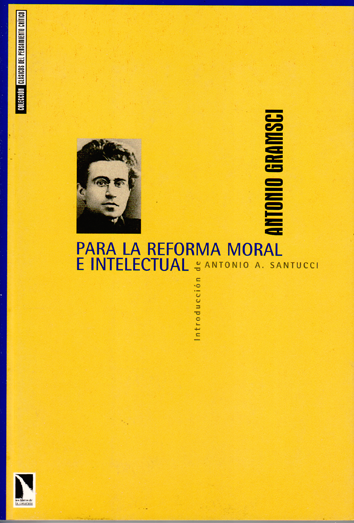 Para la reforma moral e intelectual