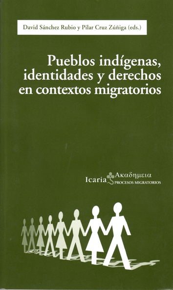 Pueblos indígenas, identidades y derechos en contextos migratorios