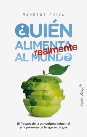 ¿Quién alimenta al mundo?